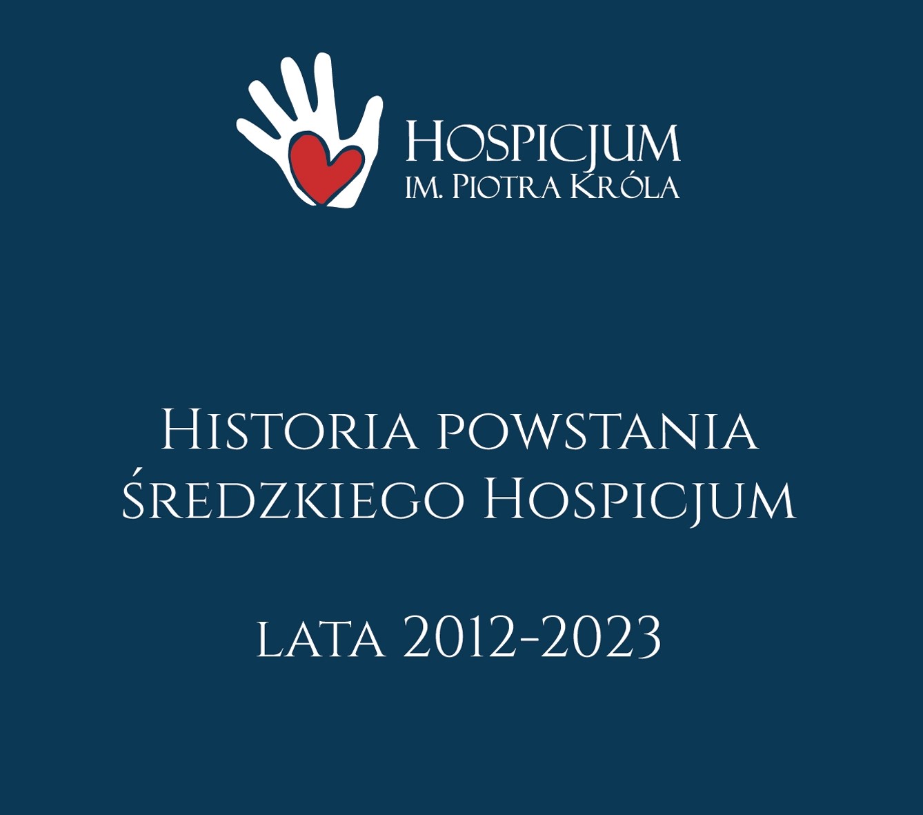Historia Hospicjum lata 2012-2023